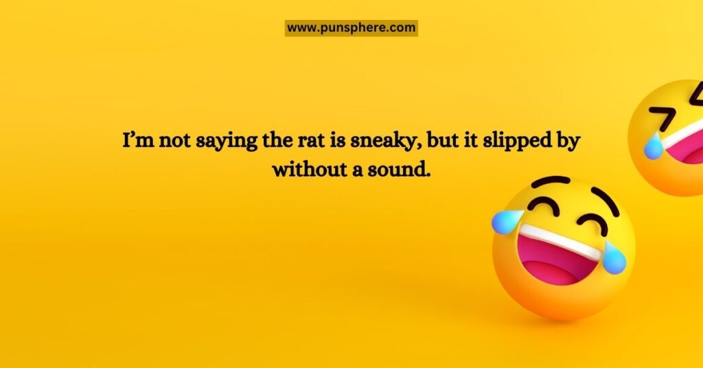 Sneaky Rat Puns