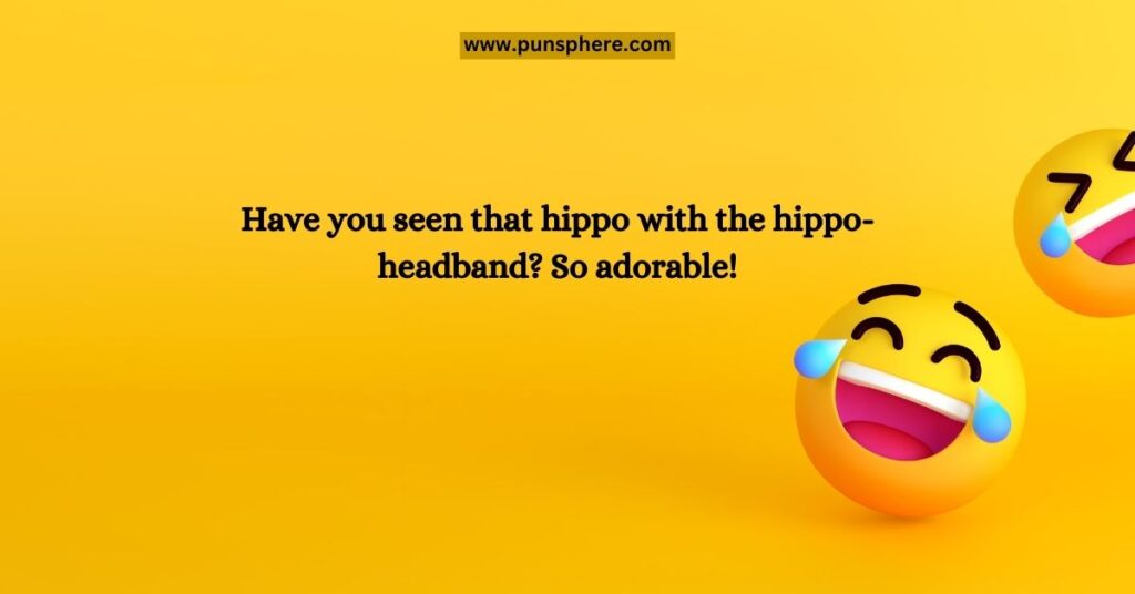 Cute Hippo Puns